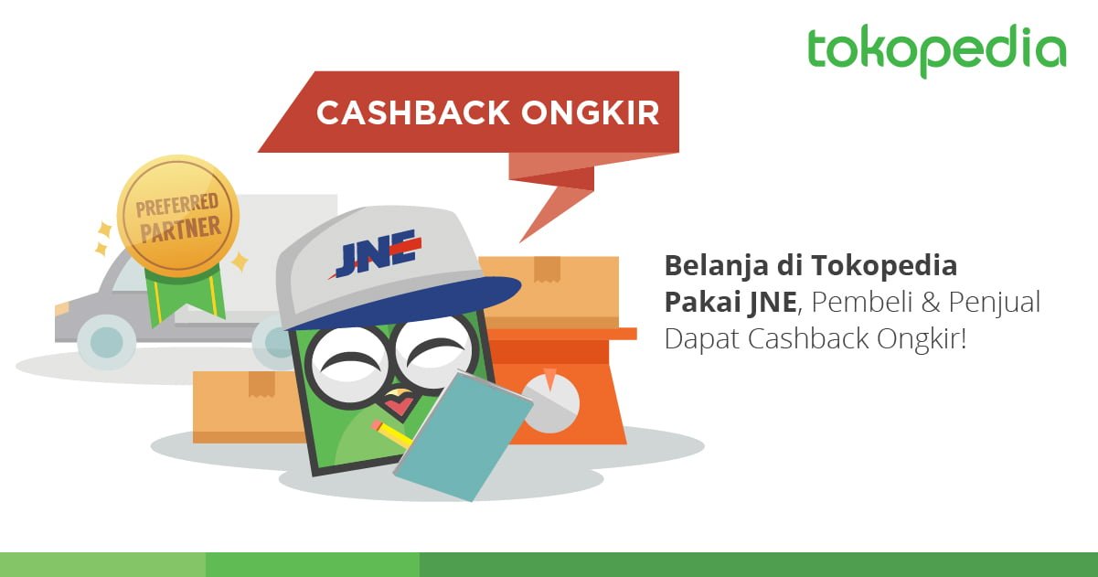 Belanja di Tokopedia Pakai JNE, Pembeli dan Penjual Dapat Cashback Ongkir