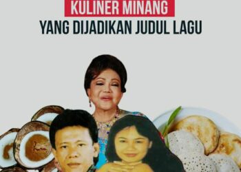 Unik dan Sarat Makna, Berikut Enam Masakan Khas Minangkabau yang Dijadikan Judul Lagu