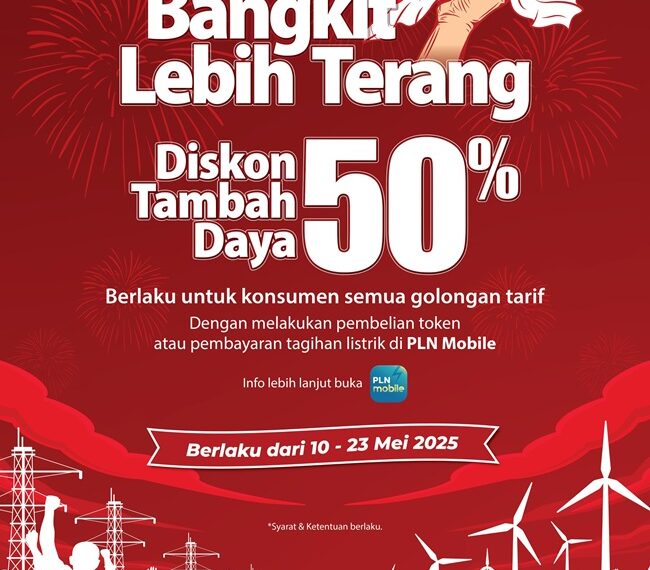 Promo Tambah Daya PLN Kembali Hadir! Diskon 50% Spesial Hari Kebangkitan Nasional